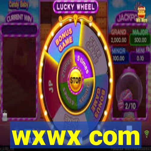 wxwx com